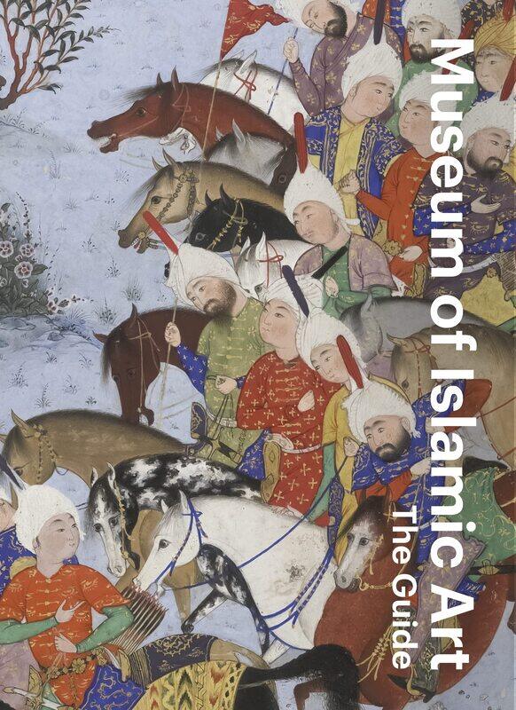

Thames and Hudson Ltd Museum of Islamic Art: The Guide
