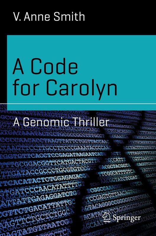 

A Code for Carolyn: A Genomic Thriller