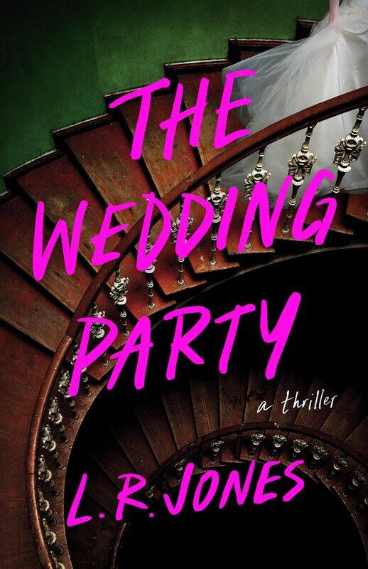 

Thomas & Mercer The Wedding Party: A Thriller