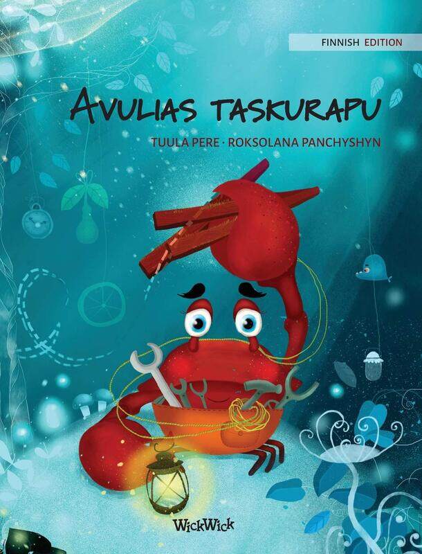 

Avulias taskurapu: Finnish Edition of "The Caring Crab