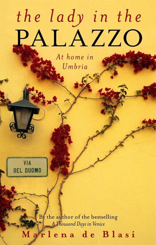 

VIRAGO The Lady In The Palazzo: At Home in Umbria