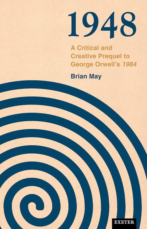 

1948: A Critical and Creative Prequel to Orwell's 1984
