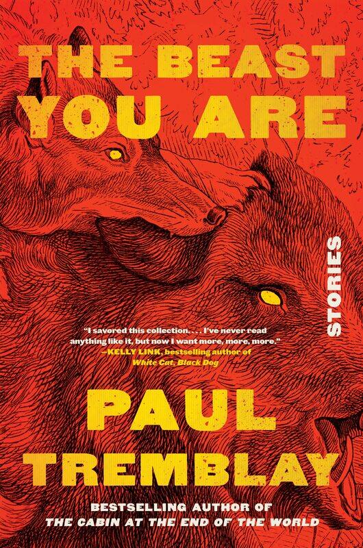 

The Beast You Are: Stories