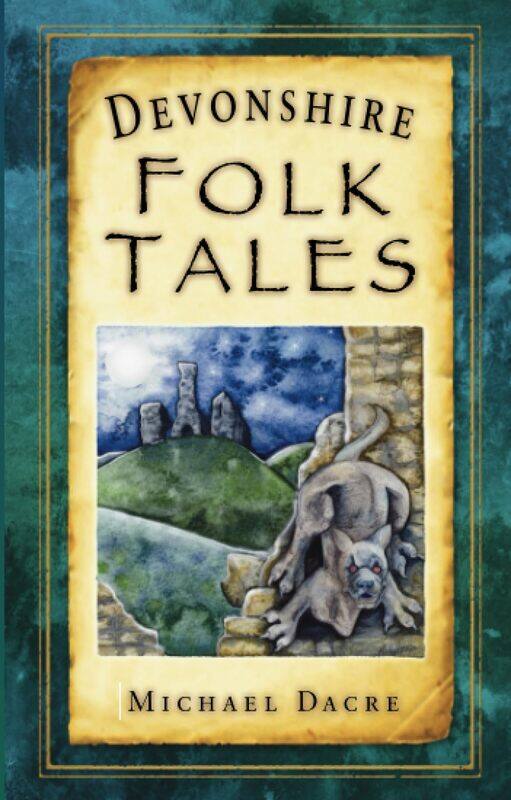 

Devonshire Folk Tales