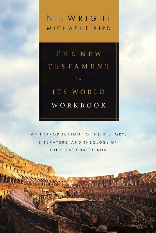 

The New Testament in its World Workbook