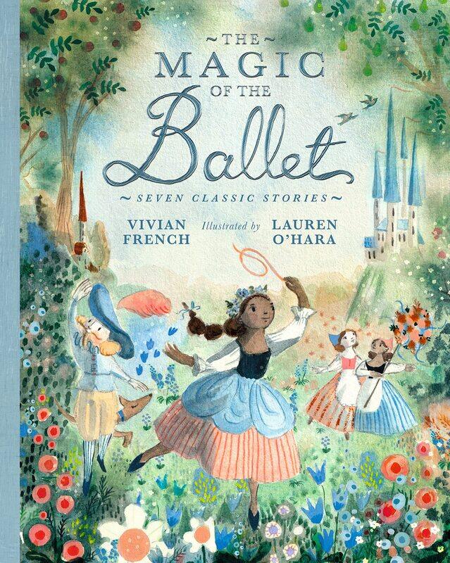 

The Magic of the Ballet: Seven Classic Stories