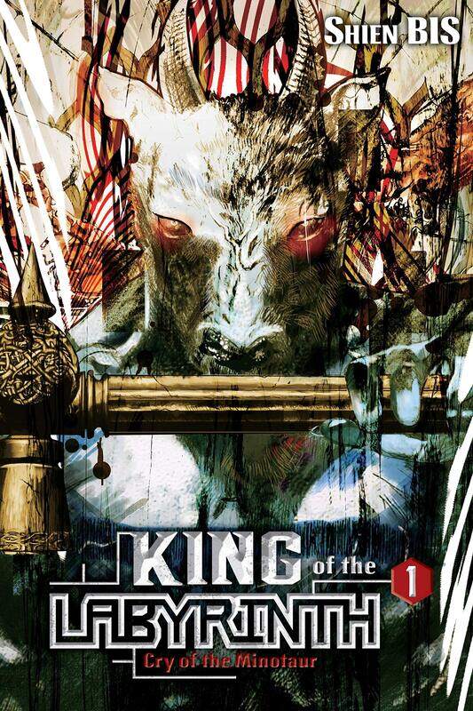 

King of the Labyrinth, Vol. 1 (light novel)