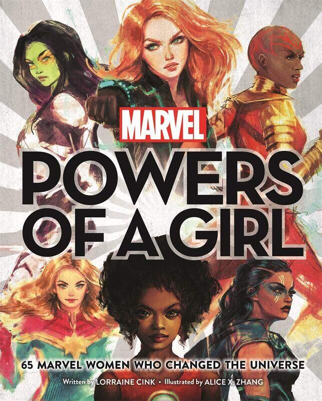 

Marvel: Powers of a Girl: 65 Marvel Women Who Changed The Universe