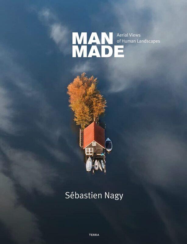 

Man Made: Aerial Views of Human Landscapes