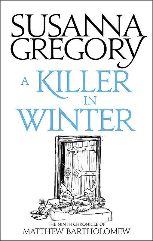 

A Killer In Winter: The Ninth Matthew Bartholomew Chronicle