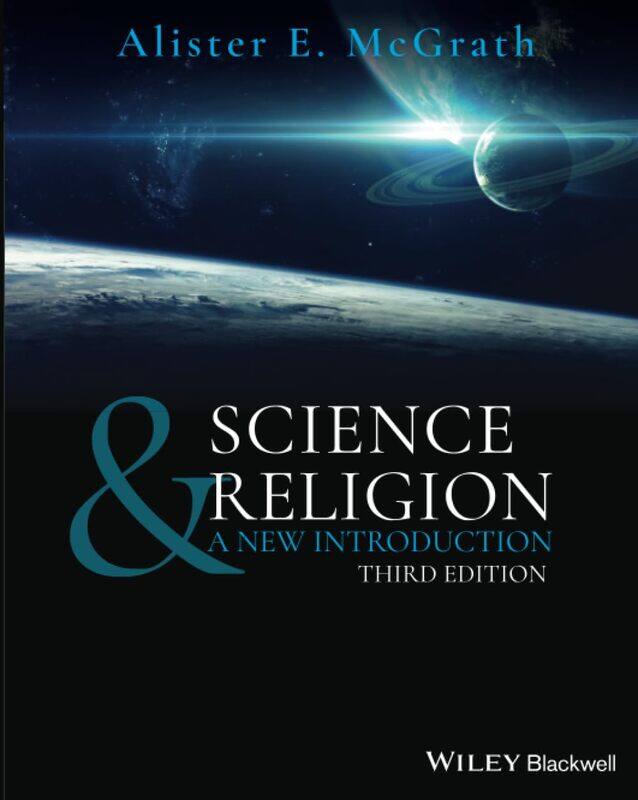 

Science & Religion: A New Introduction
