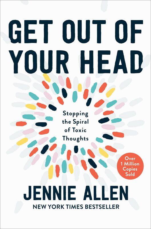 

Get Out of your Head: The One Thought that Can Shift Our Chaotic Minds