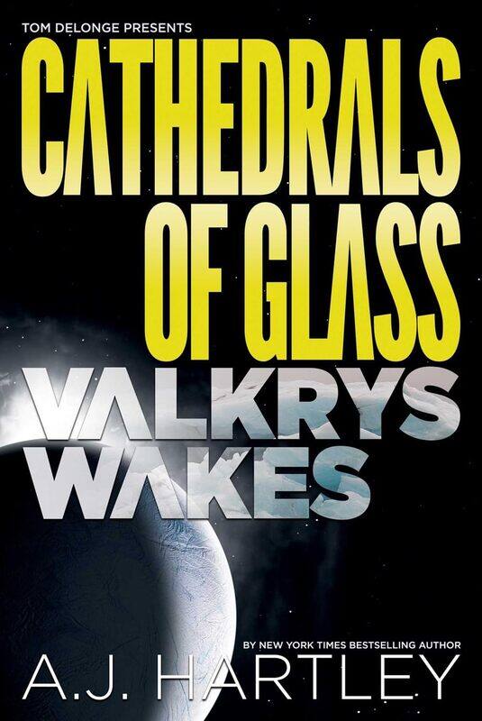 

Cathedrals Of Glass: Valkrys Wakes