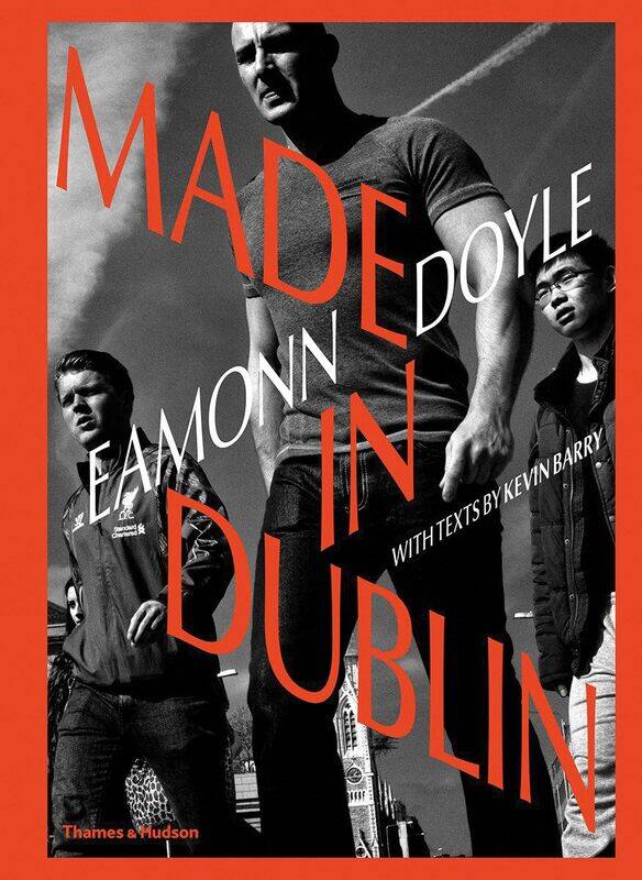 

Eamonn Doyle: Made In Dublin