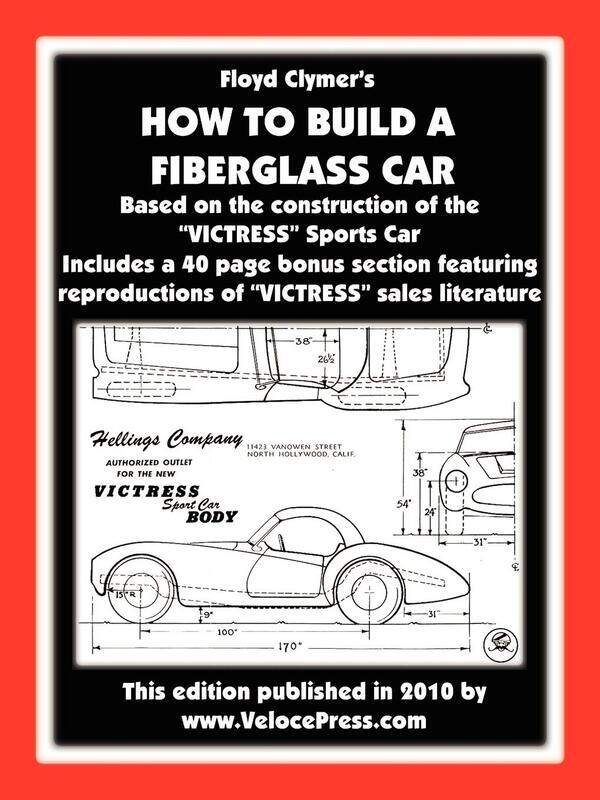 

Veloce Enterprises, Inc. How to Build A Fiberglass Car
