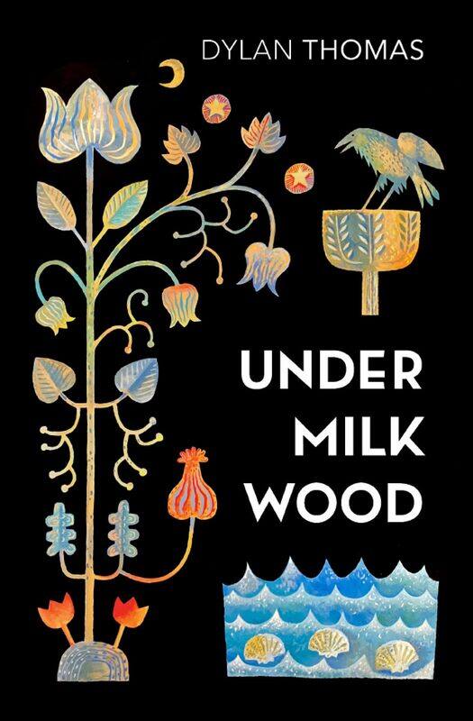

Under Milk Wood: A Play for Voices