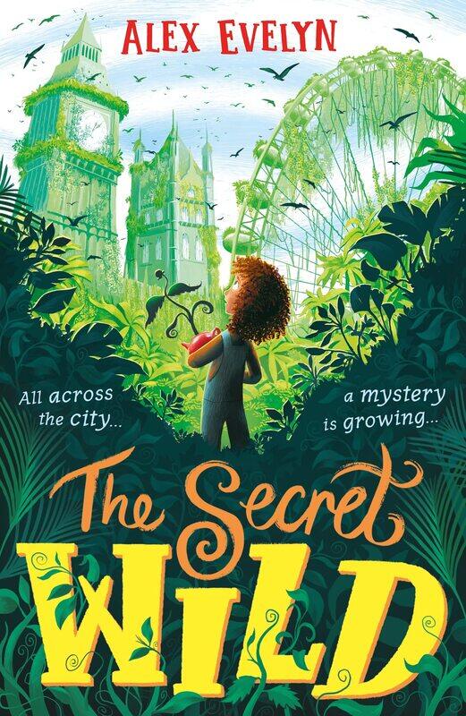 

The Secret Wild