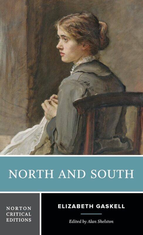 

North and South: A Norton Critical Edition