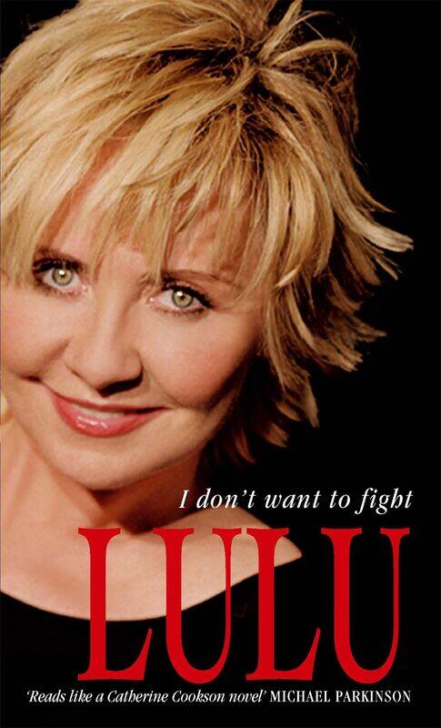 

Lulu: I Don't Want to Fight