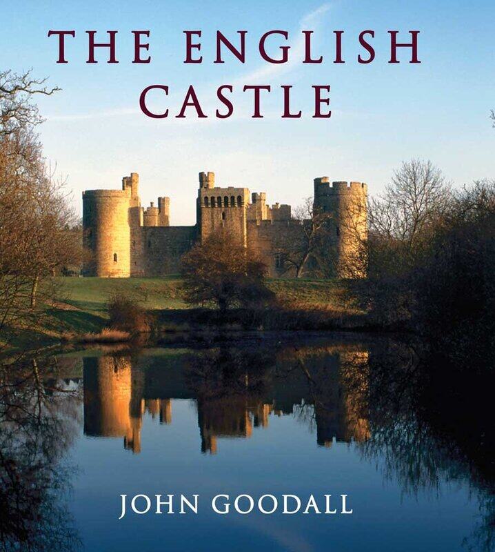 

The English Castle: 1066-1650