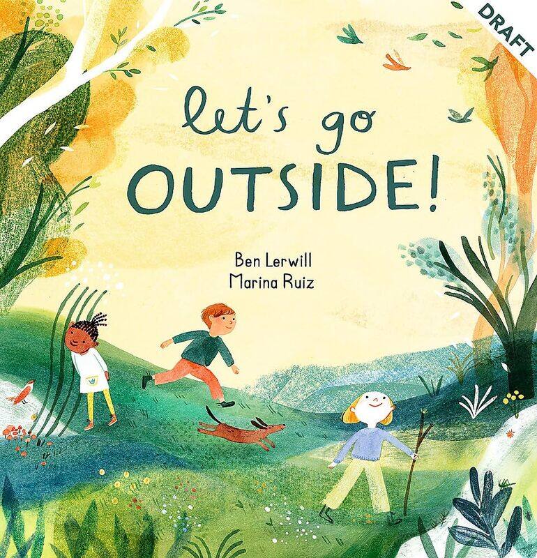 

Let's Go Outside!