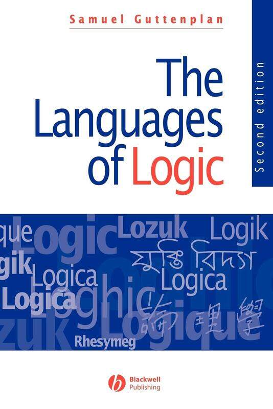 

The Languages of Logic: An Introduction to Formal Logic