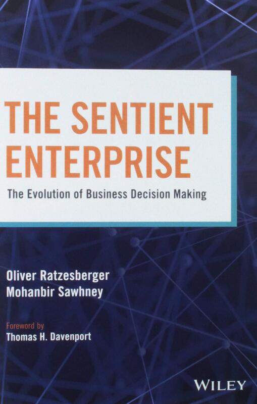 

The Sentient Enterprise: The Evolution of Business Decision Making