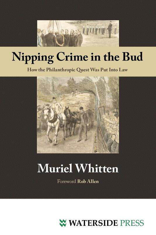 

Nipping Crime in the Bud: How the Philanthropic Quest Was Put Into Law