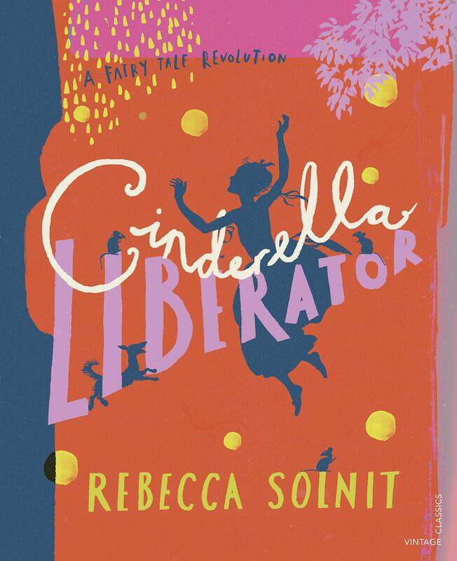 

Vintage Children's Classics Cinderella Liberator: A Fairy Tale Revolution