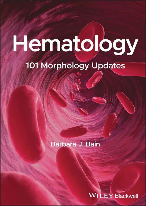 

Hematology: 101 Morphology Updates