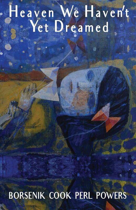 

Heaven We Haven't Yet Dreamed