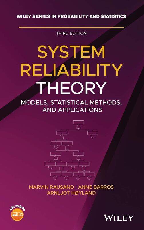 

System Reliability Theory: Models, Statistical Methods, and Applications