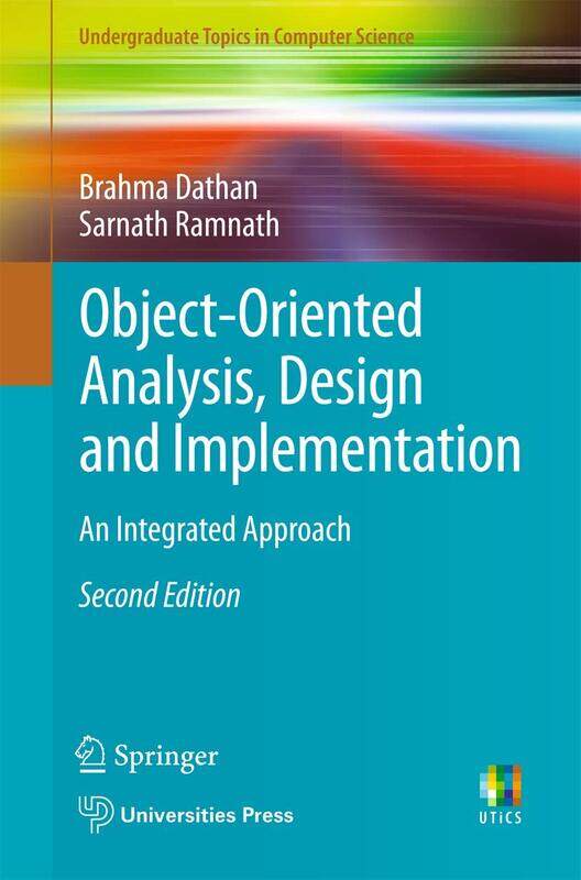 

Object-Oriented Analysis, Design and Implementation: An Integrated Approach