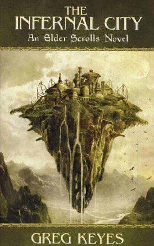 

Infernal City: An Elder Scrolls Novel