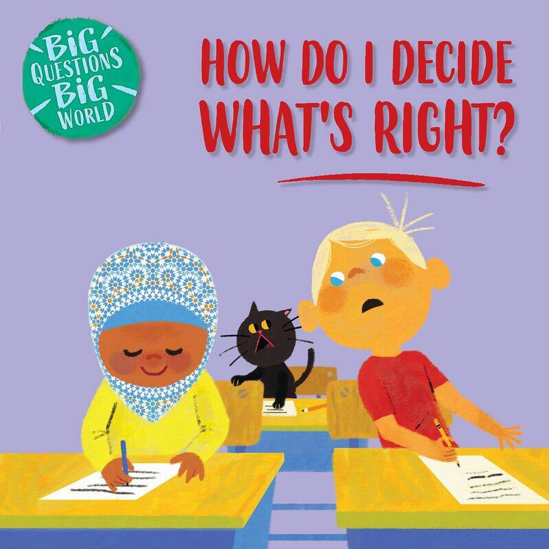 

Big Questions, Big World: How do I decide what's right