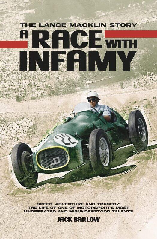 

A Race with Infamy: The Lance Macklin Story