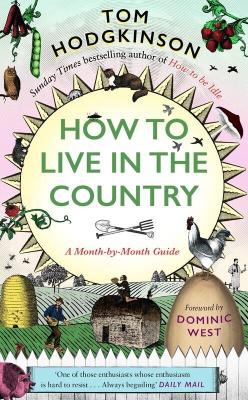 

How to Live in the Country: A Month-by-Month Guide