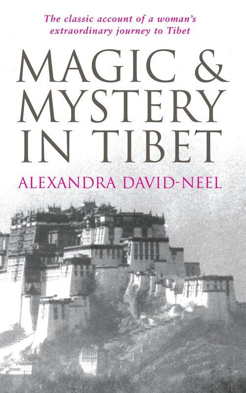 

Magic and Mystery in Tibet