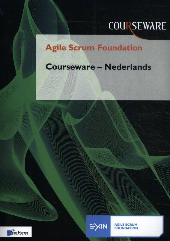 

AGILE SCRUM FOUNDATION COURSEWARE NEDERL