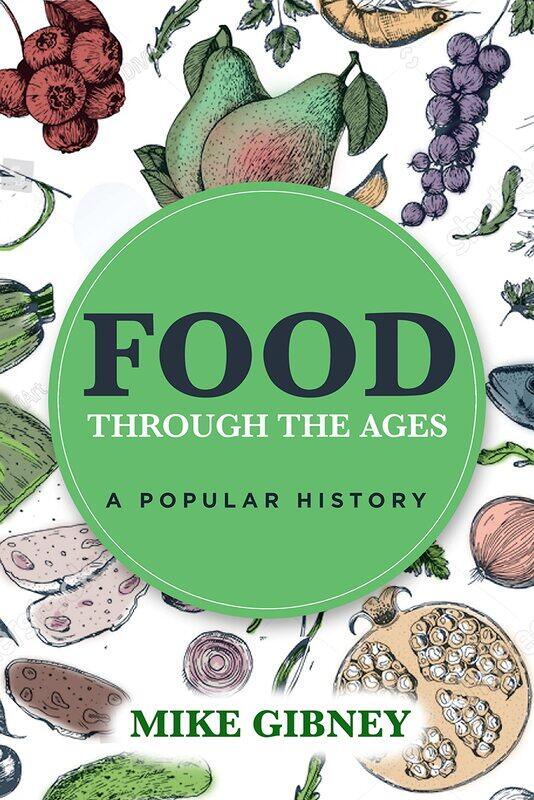 

Food Through the Ages: A Popular History
