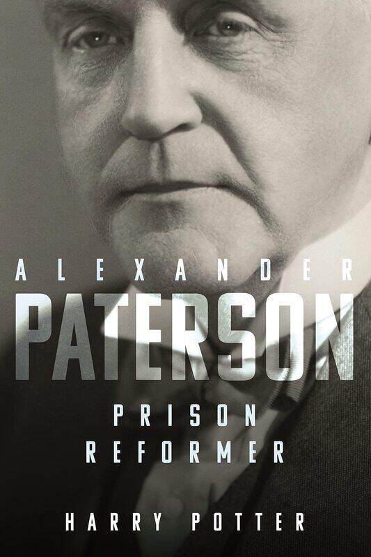 

Alexander Paterson: Prison Reformer