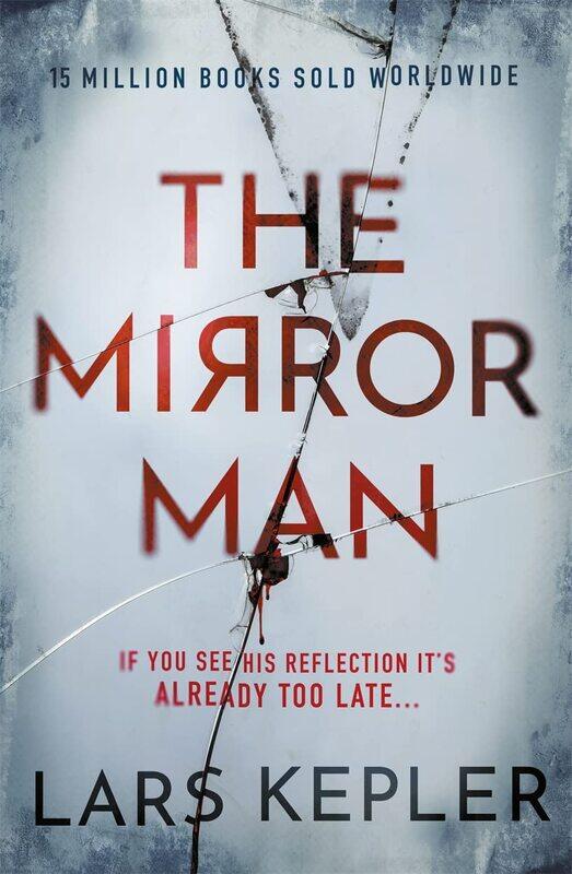 

The Mirror Man: The most chilling must-read thriller of 2023