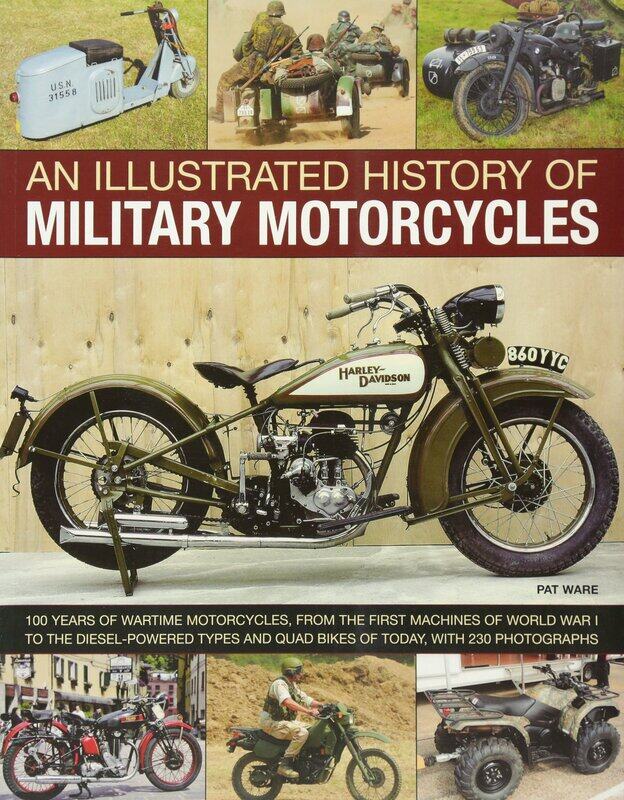 

Illustrated History of Military Motorcycles