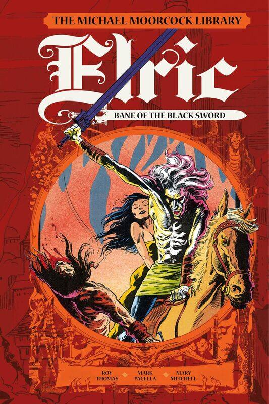 

The Moorcock Library: Elric: Bane of the Black Sword