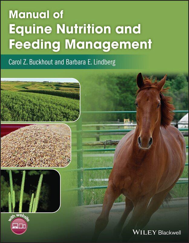 

Manual of Equine Nutrition and Feeding Management