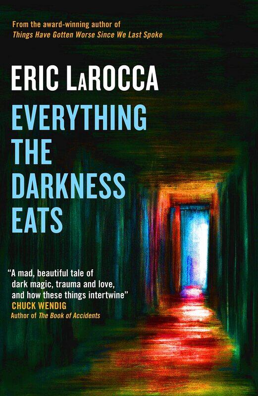 

Everything the Darkness Eats