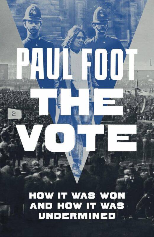 

The Vote: How It Was Won and How It Was Undermined