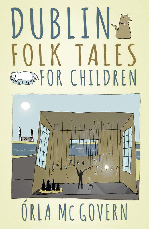 

Dublin Folk Tales for Children