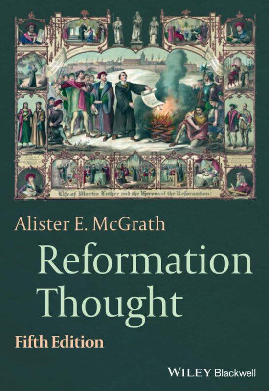 

Reformation Thought: An Introduction
