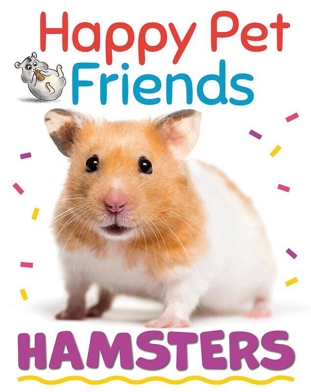 

Happy Pet Friends: Hamsters